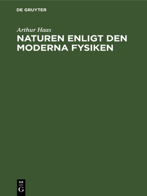 cover image of Naturen enligt den moderna Fysiken